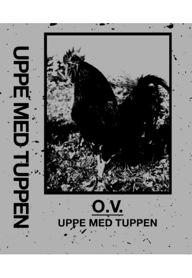 O.V. "Uppe Med Tuppen" tape